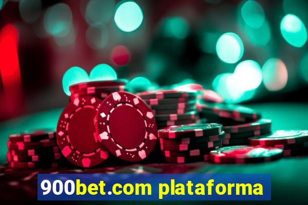 900bet.com plataforma